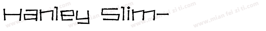 Hanley Slim字体转换